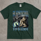 Be Respectful to Daddy Wolf T-Shirt