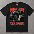 Begging for a Pegging Skeleton T-Shirt