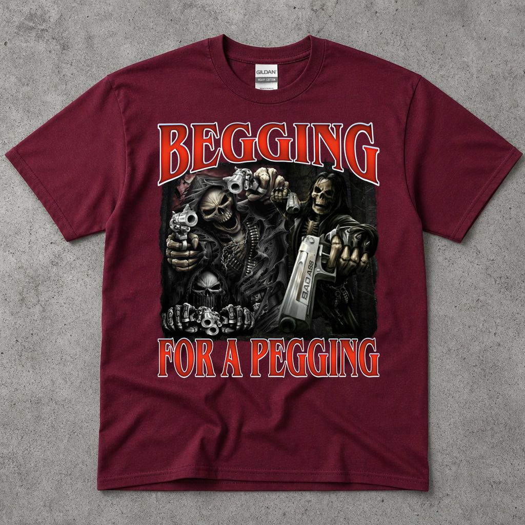 Begging for a Pegging Skeleton T-Shirt