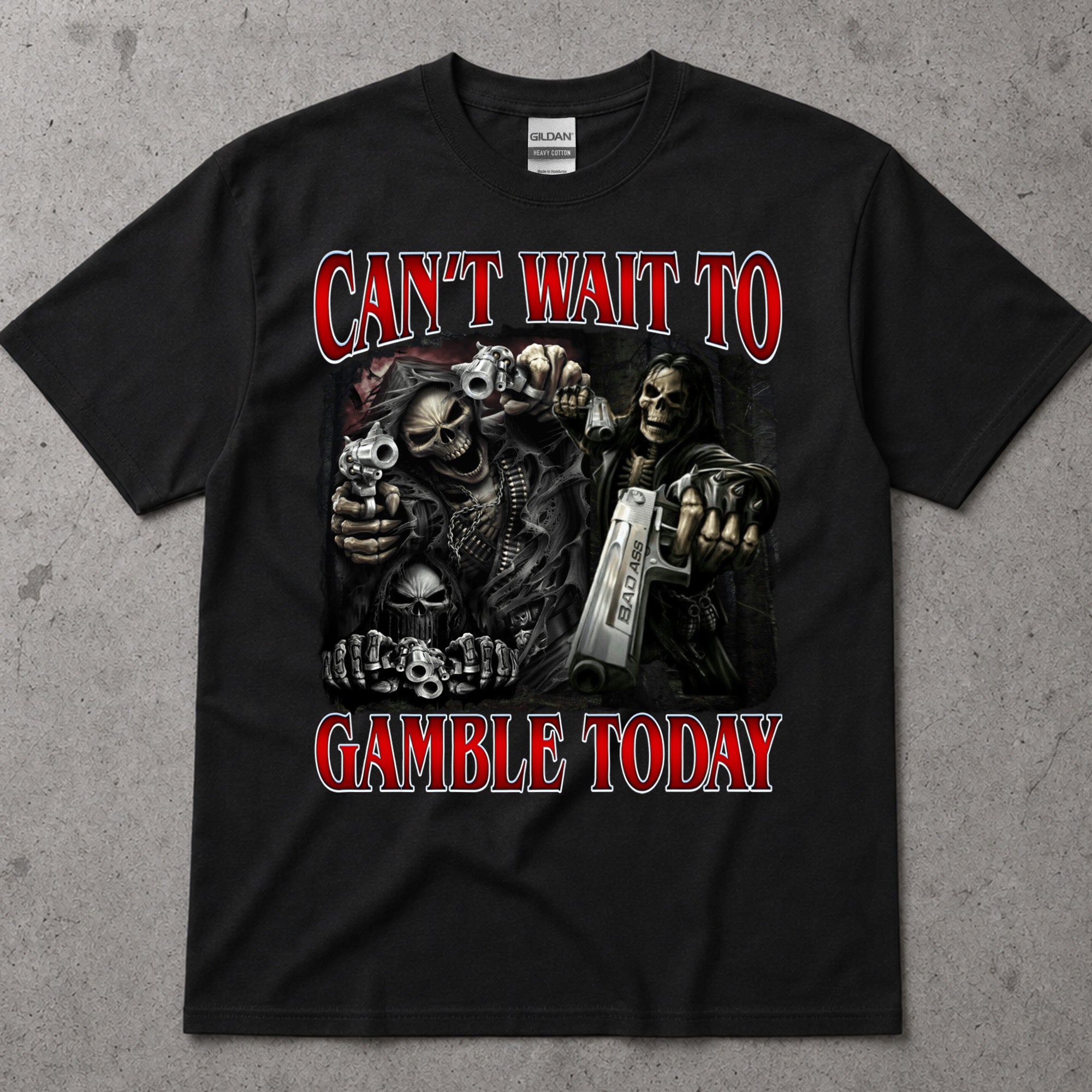 Can't Wait To Gamble Today T-Shirt