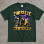 Forklift Certified T-Shirt