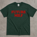 Future MILF Text T-Shirt
