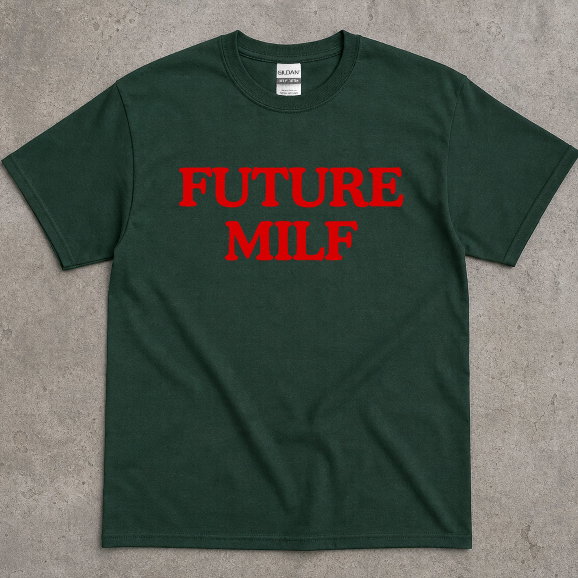 Future MILF Text T-Shirt