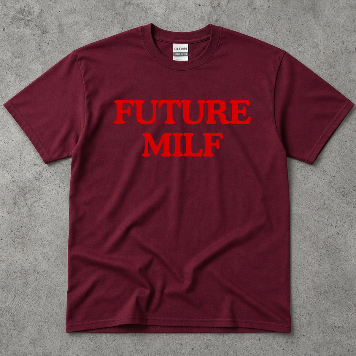 Future MILF Text T-Shirt