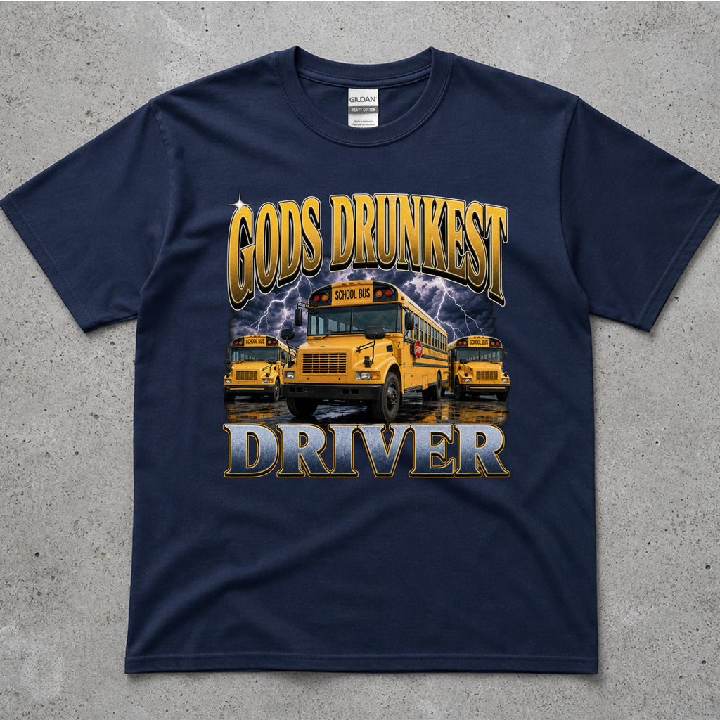 God's Drunkest Driver School Bus T-Shirt