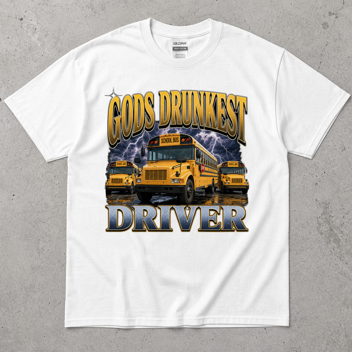 God's Drunkest Driver School Bus T-Shirt