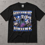 Government Drone T-Shirt