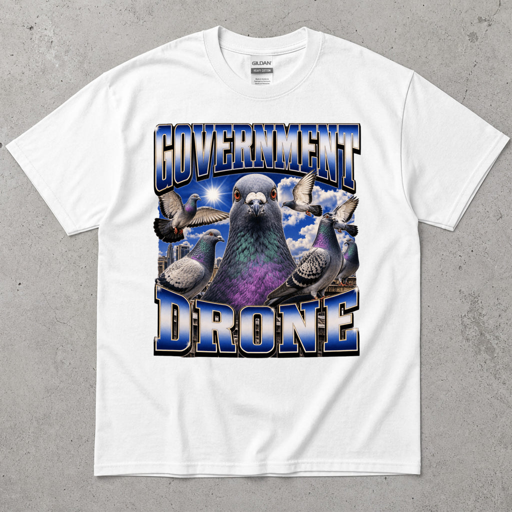 Government Drone T-Shirt