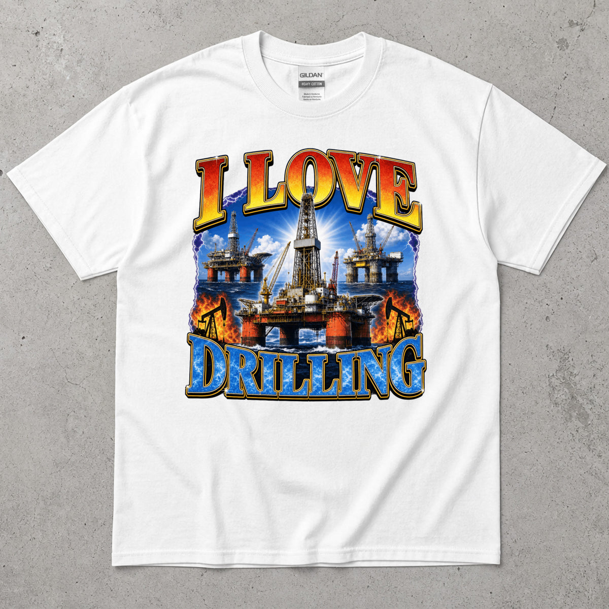 Love Drilling Oil Rig T-Shirt