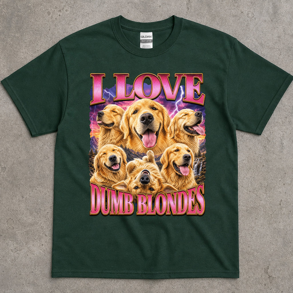 I Love Dumb Blondes Golden Retriever T-Shirt