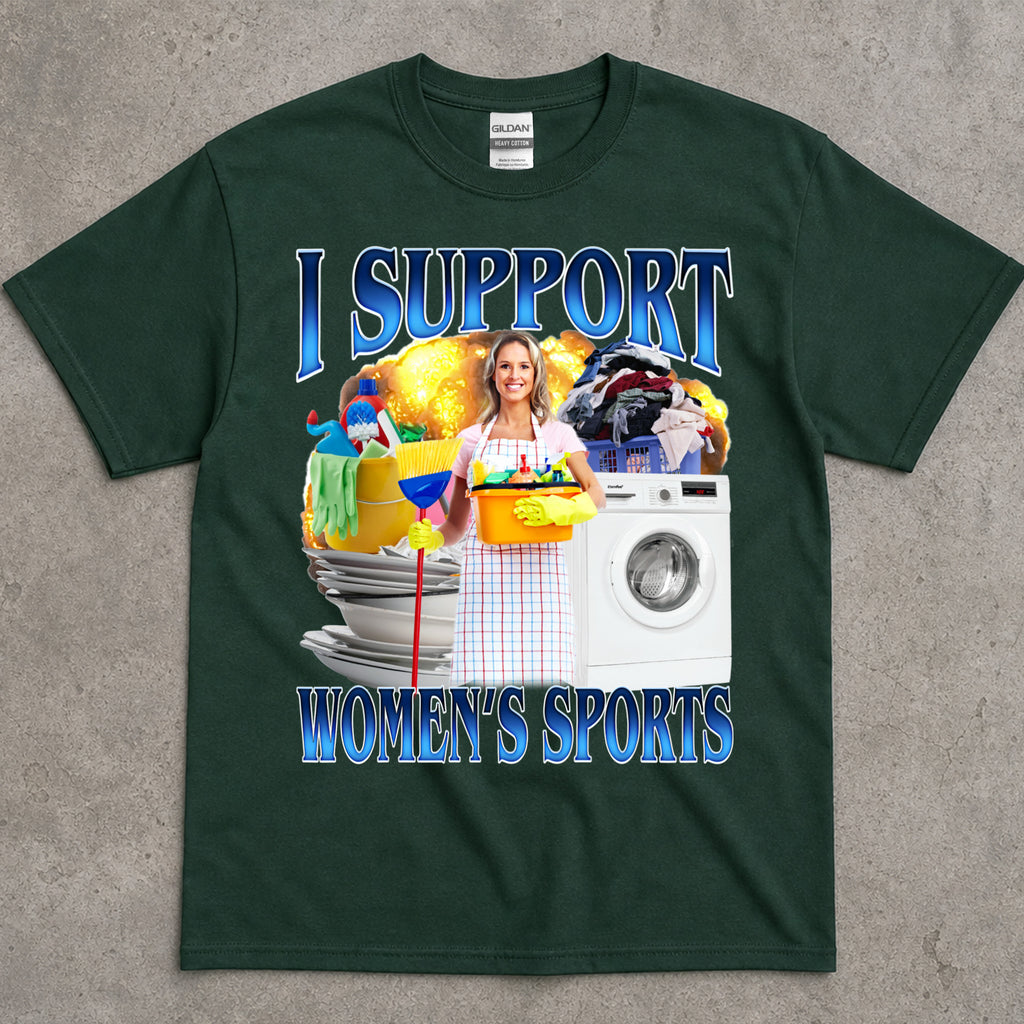 Support Women's Sports T-Shirt