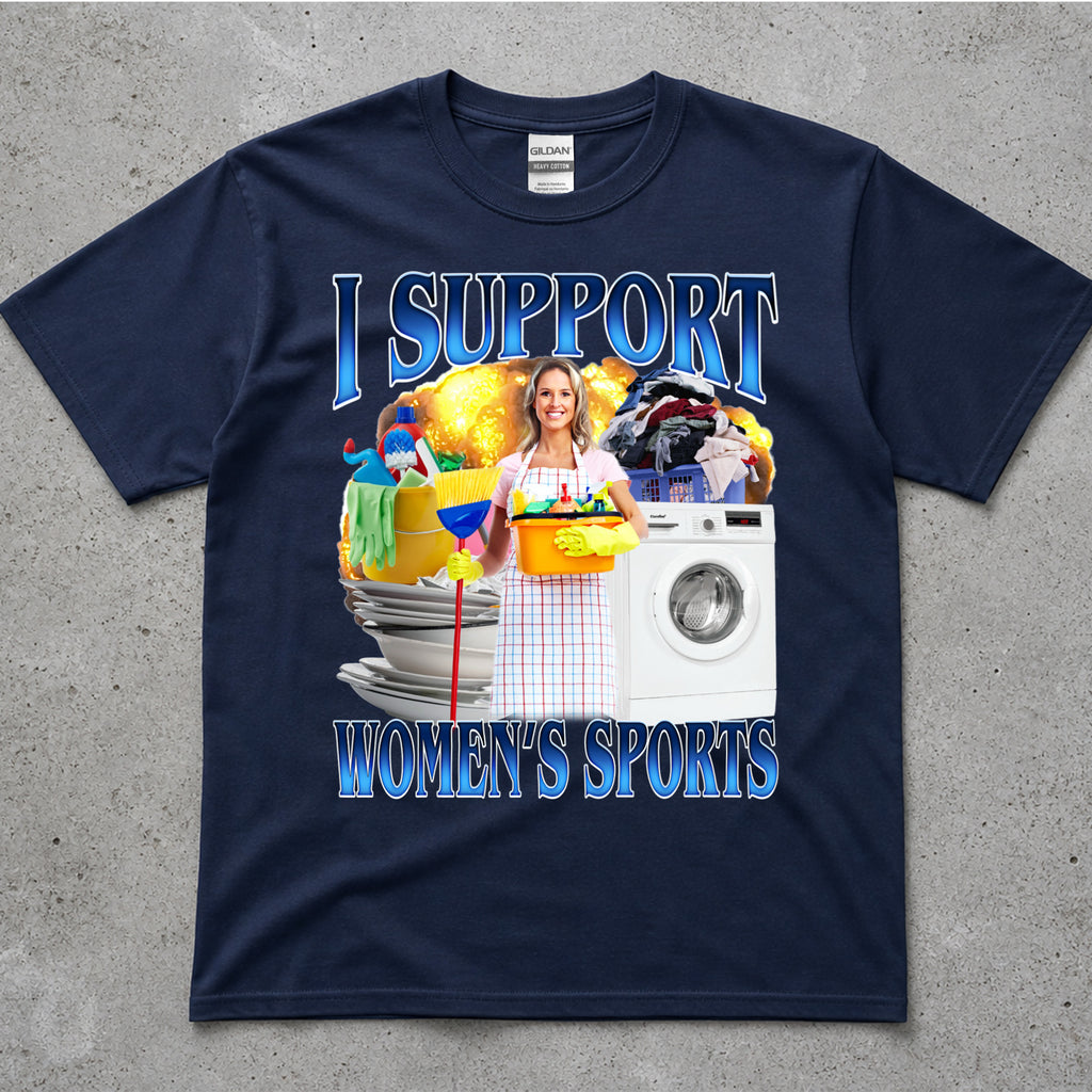 Support Women's Sports T-Shirt