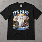 Funny Cat T-Shirt With "It's Tast My Bedtime" Graphic