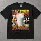 Lactose Tolerant T-Shirt