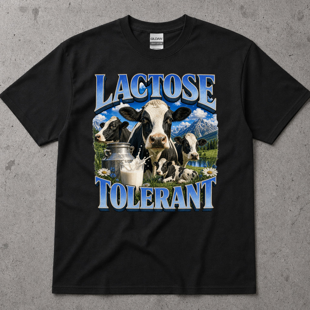 Lactose Tolerant T-Shirt
