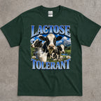 Lactose Tolerant T-Shirt