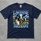 Lactose Tolerant T-Shirt