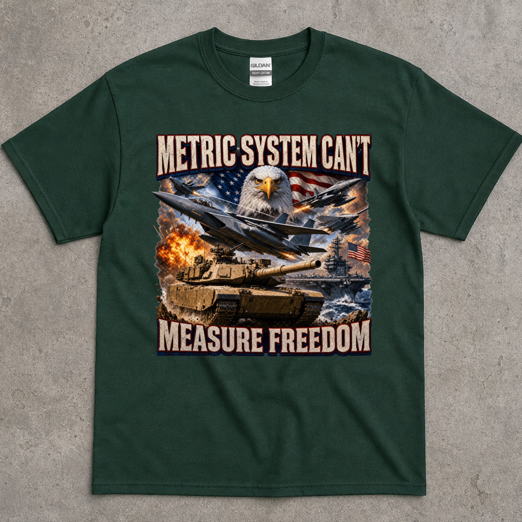 Metric System Cant Measure Freedom T-Shirt
