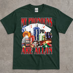 My Pronouns Are All In T-Shirt