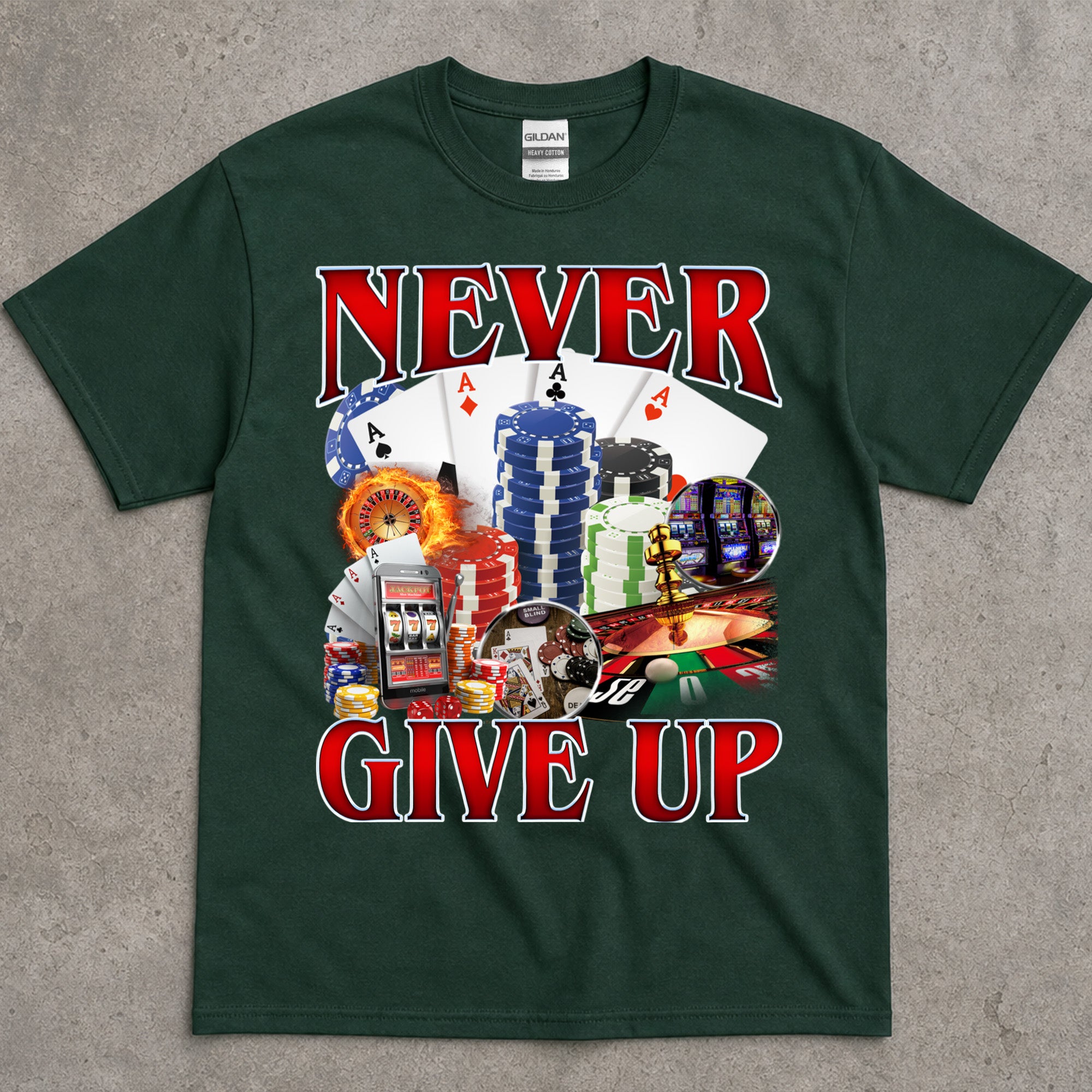 Never Give Up Poker Shirt