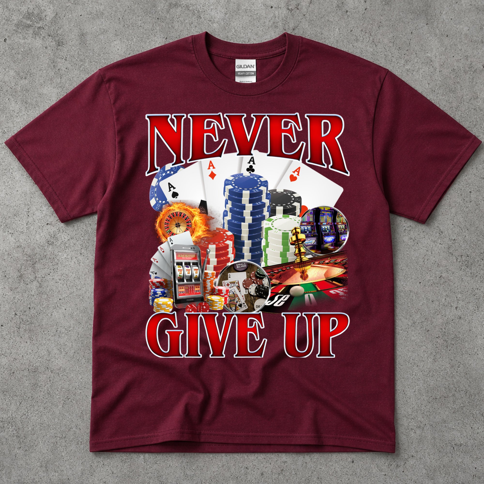 Never Give Up Poker Shirt