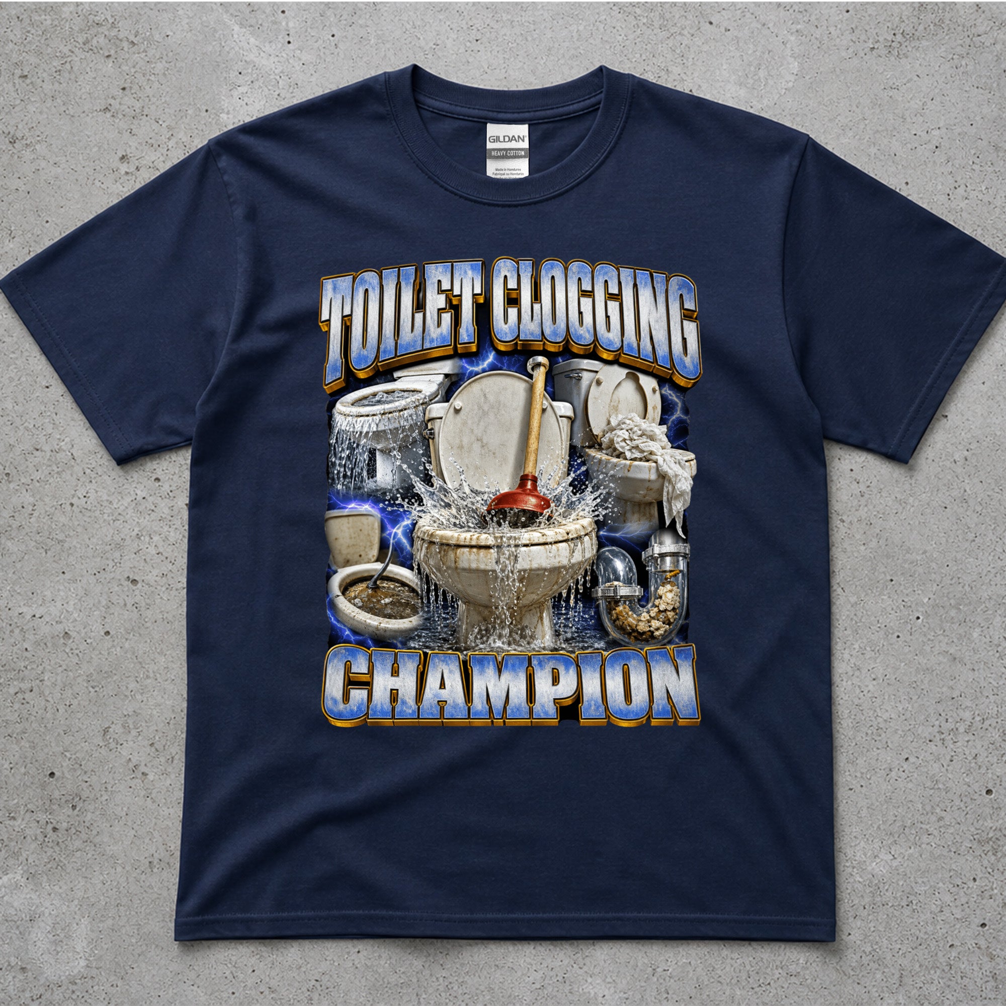 Toilet Clogging Champion T-Shirt