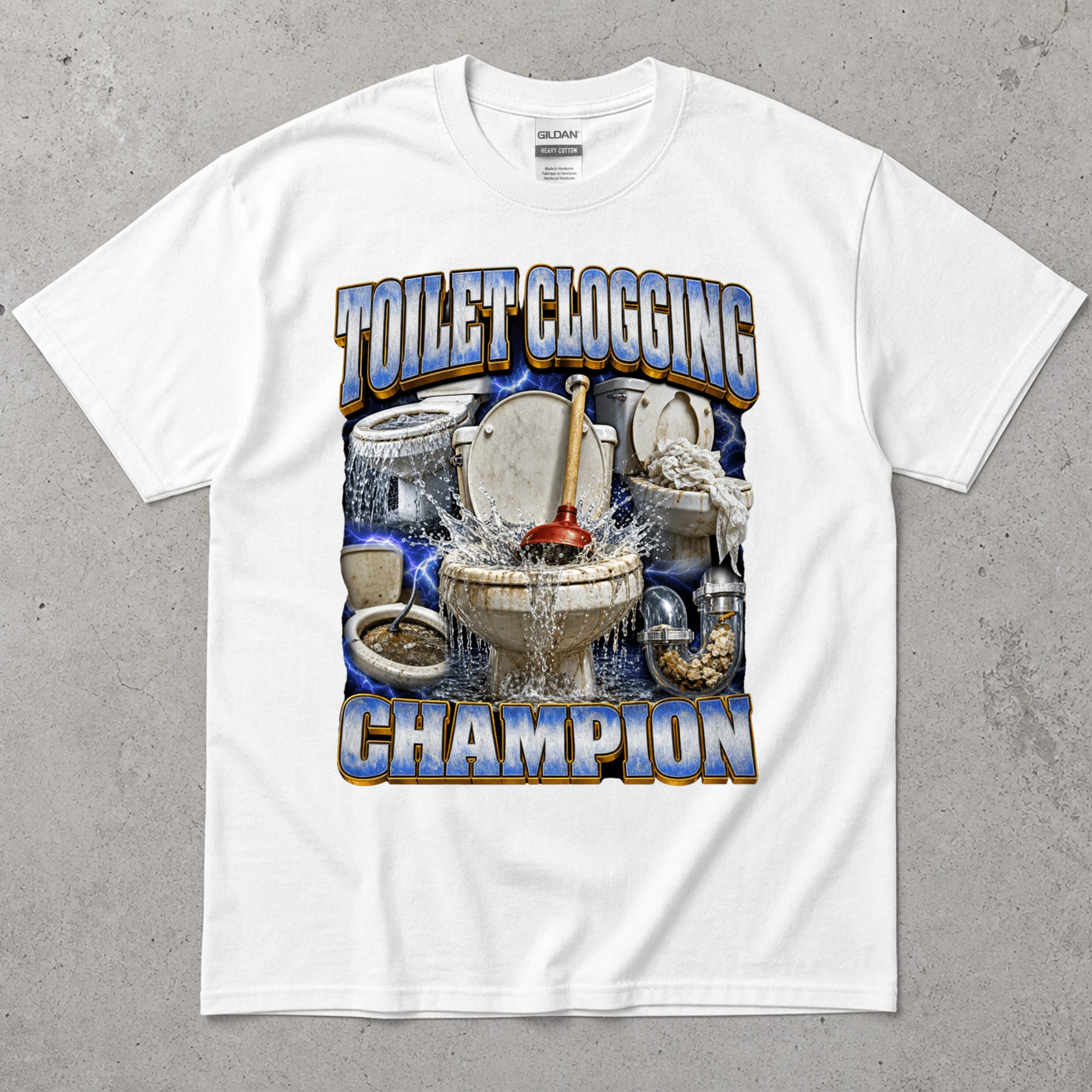 Toilet Clogging Champion T-Shirt