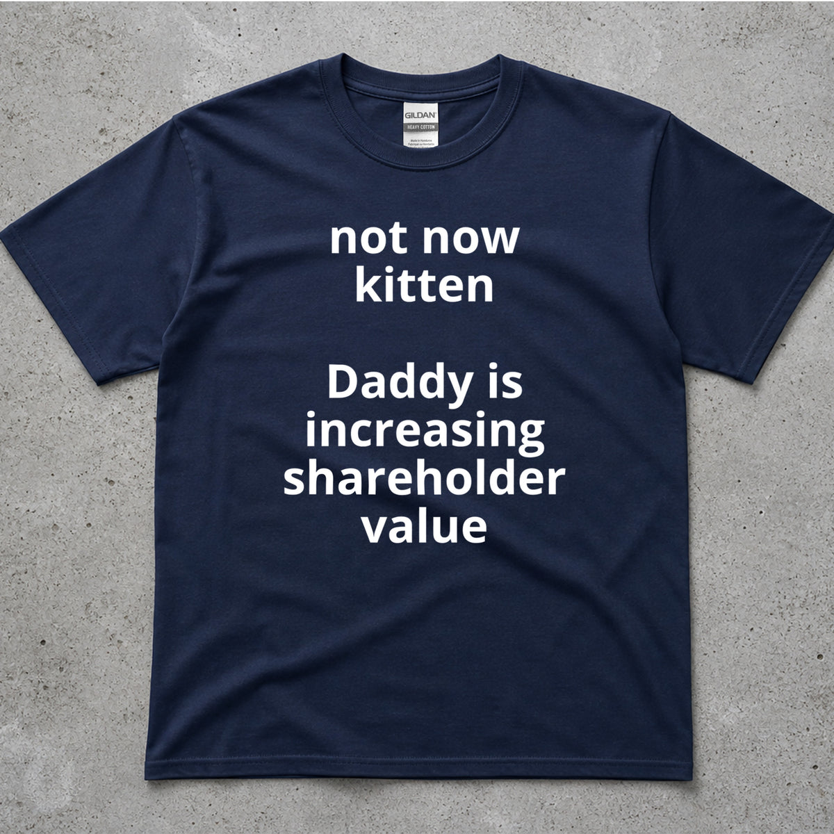 Hot How Kitten Daddy Is Increasing Shareholder Value T-Shirt